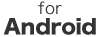 for Android